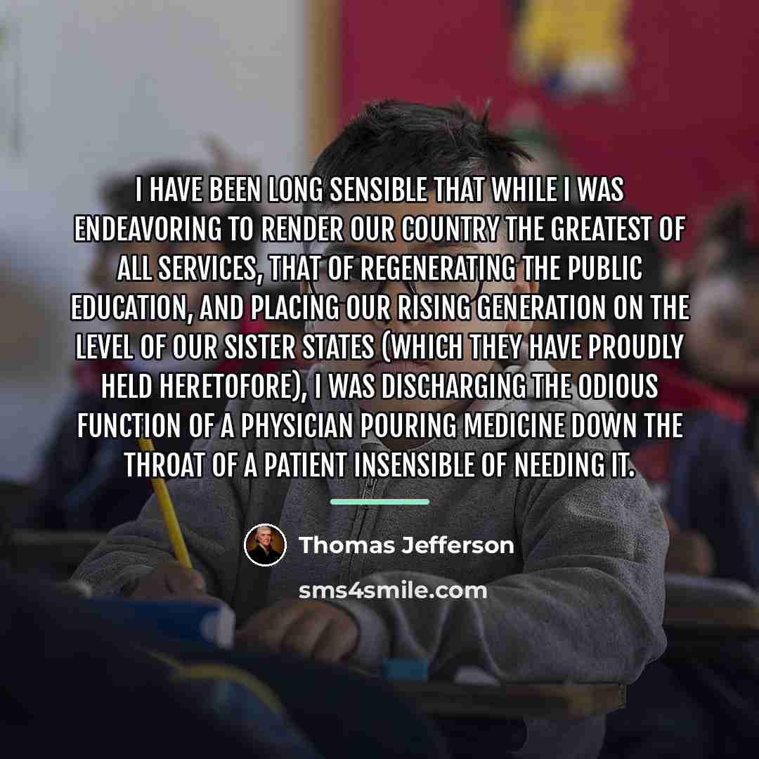 “I have been long sensible that while I was endeavoring…” quote by Thomas Jefferson