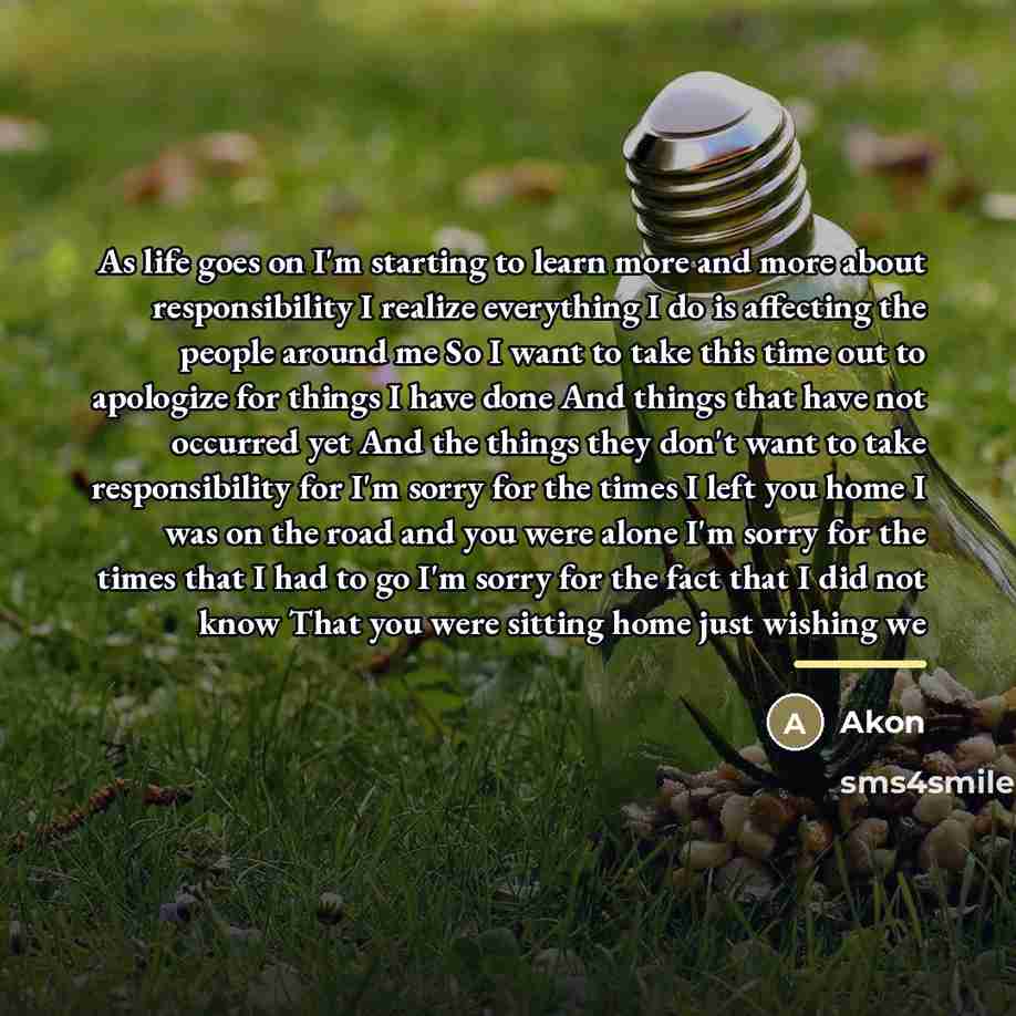 “As life goes on I'm starting to learn more and…” quote by Akon