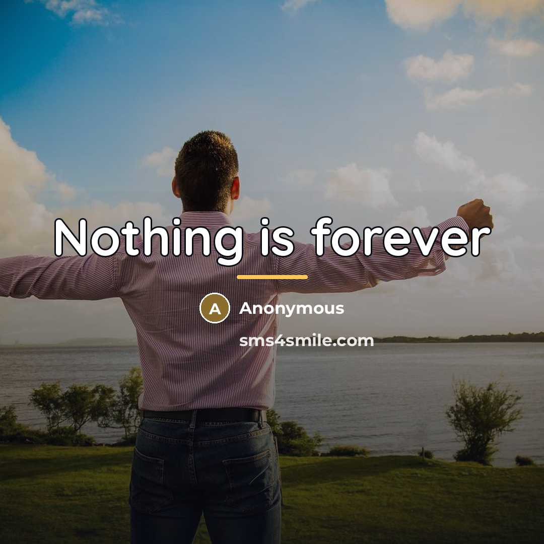 “Nothing is forever…” quote by Linda Aulenti