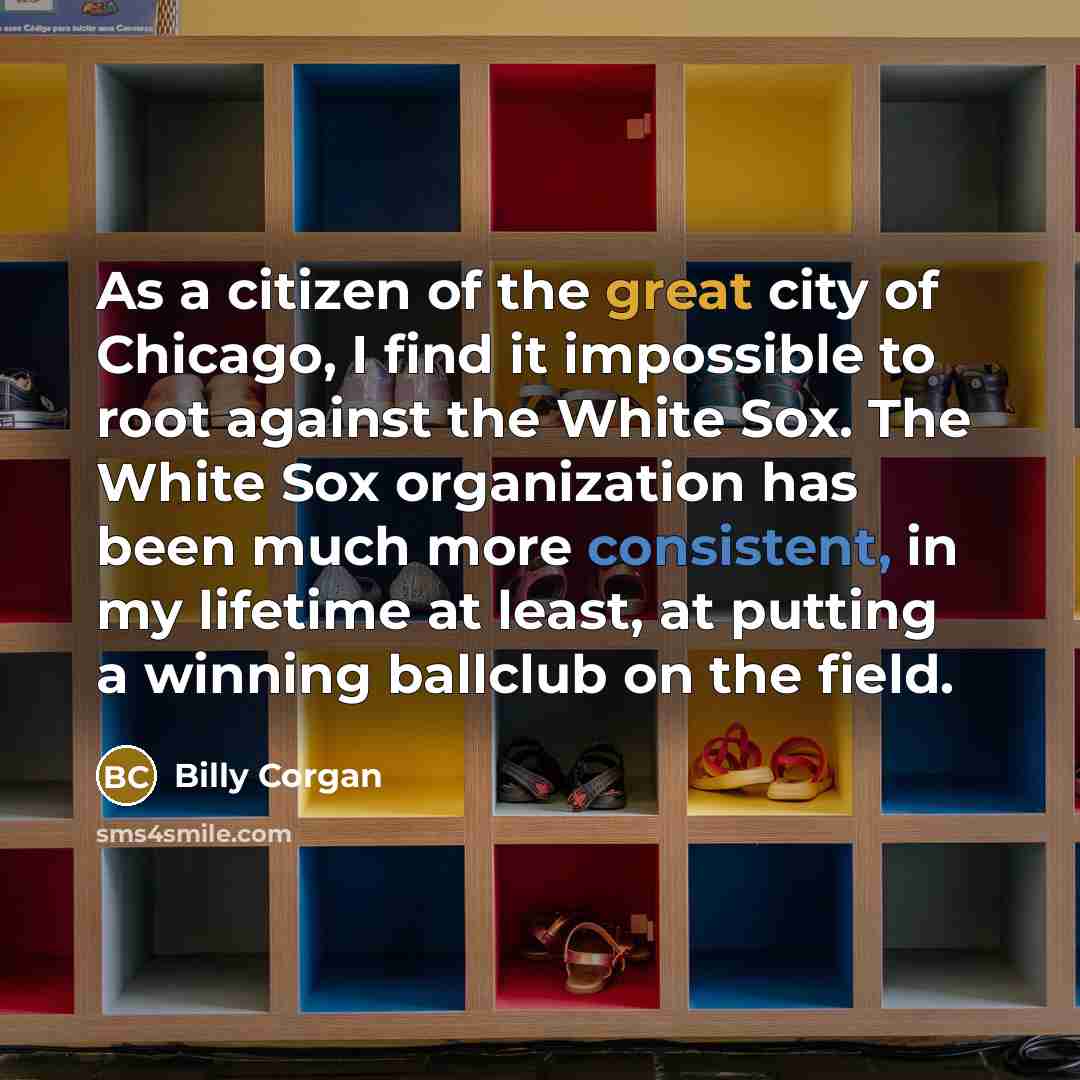 “As a citizen of the great city of Chicago, I…” quote by Billy Corgan