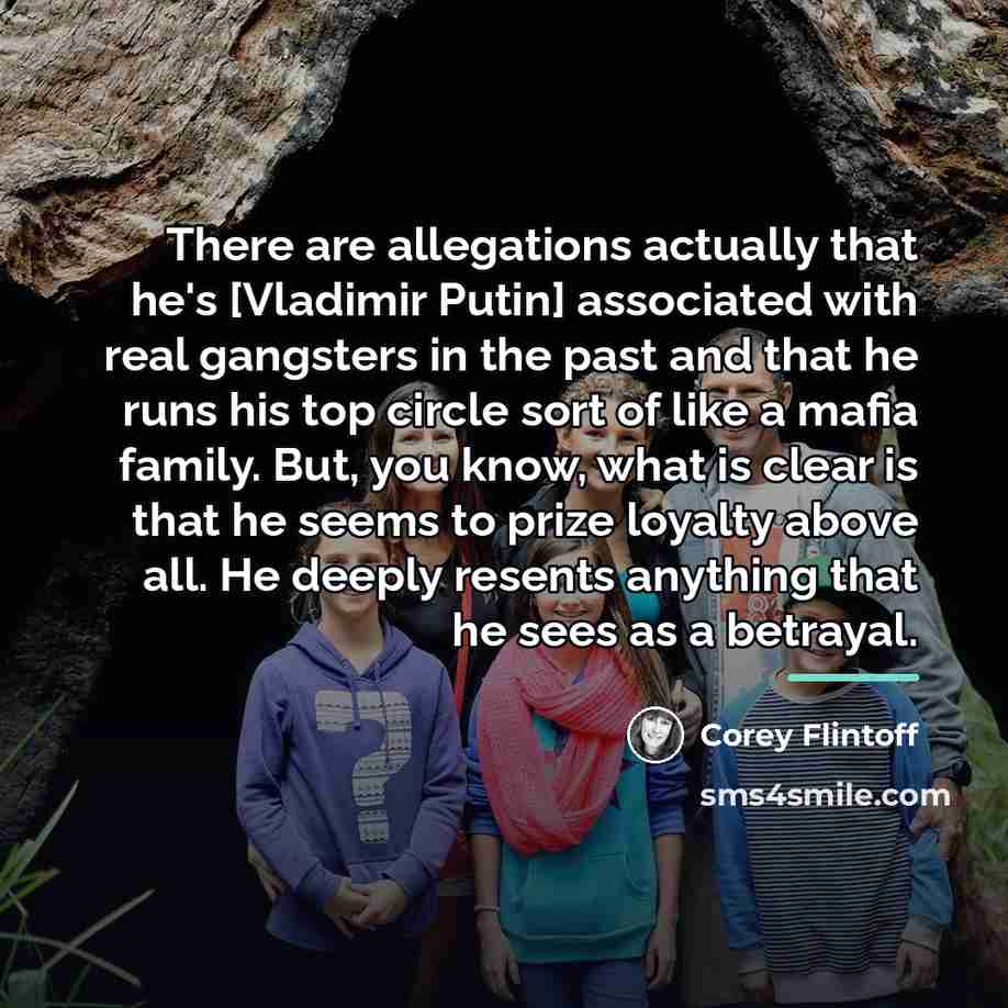 “There are allegations actually that he's [Vladimir Putin] associated with…” quote by Corey Flintoff