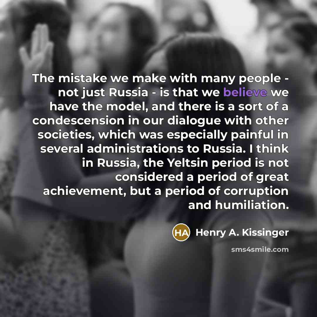 “The mistake we make with many people - not just…” quote by Henry A. Kissinger