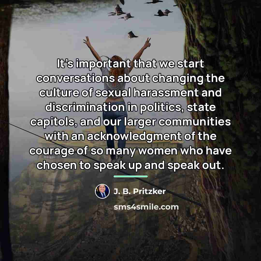 “It's important that we start conversations about changing the culture…” quote by J. B. Pritzker