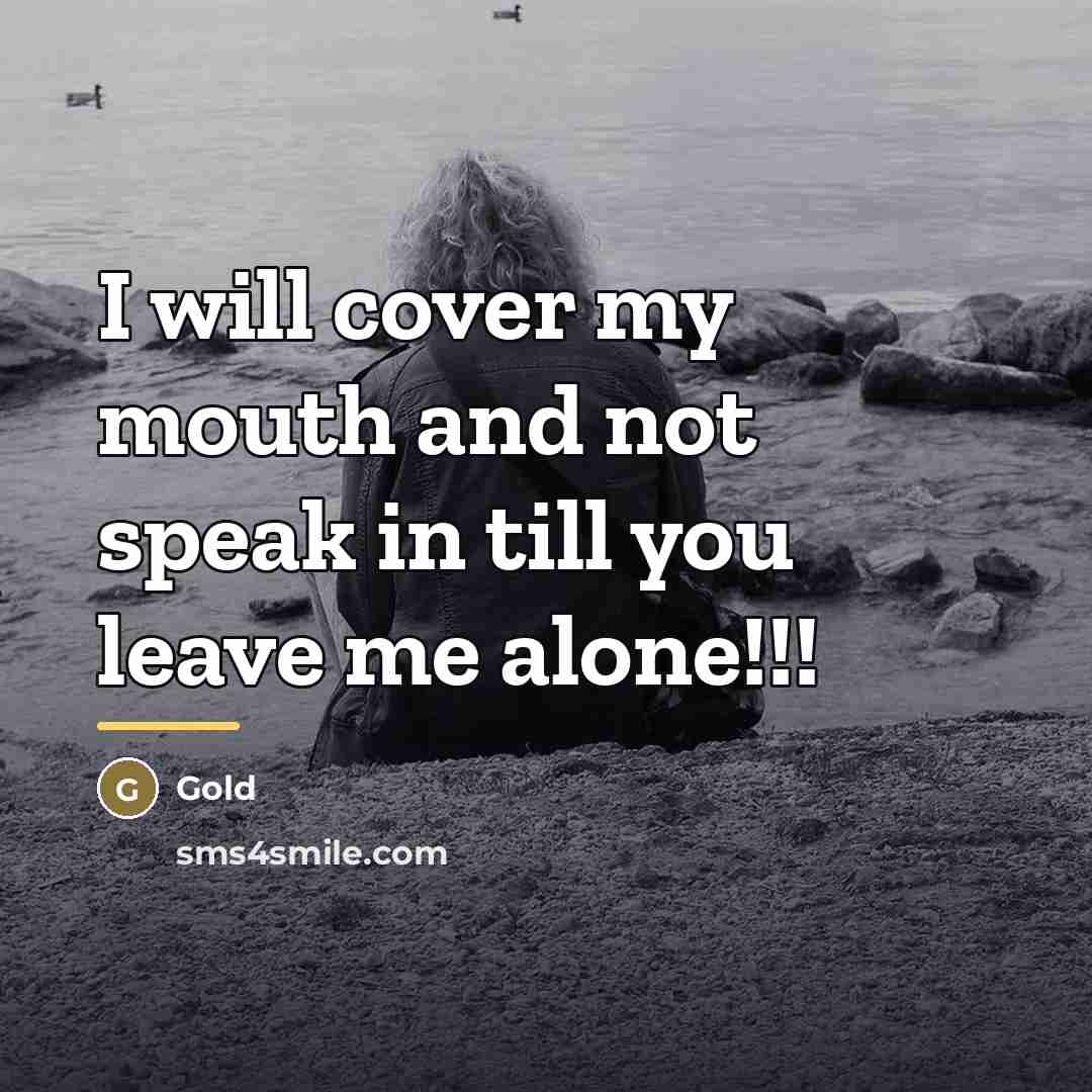 “I will cover my mouth and not speak in till…” quote by Gold