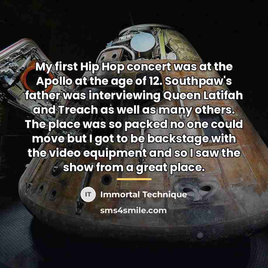 “My first Hip Hop concert was at the Apollo at…” quote by Immortal Technique