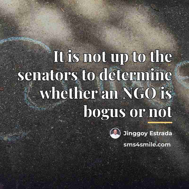 “It is not up to the senators to determine whether…” quote by Jinggoy Estrada