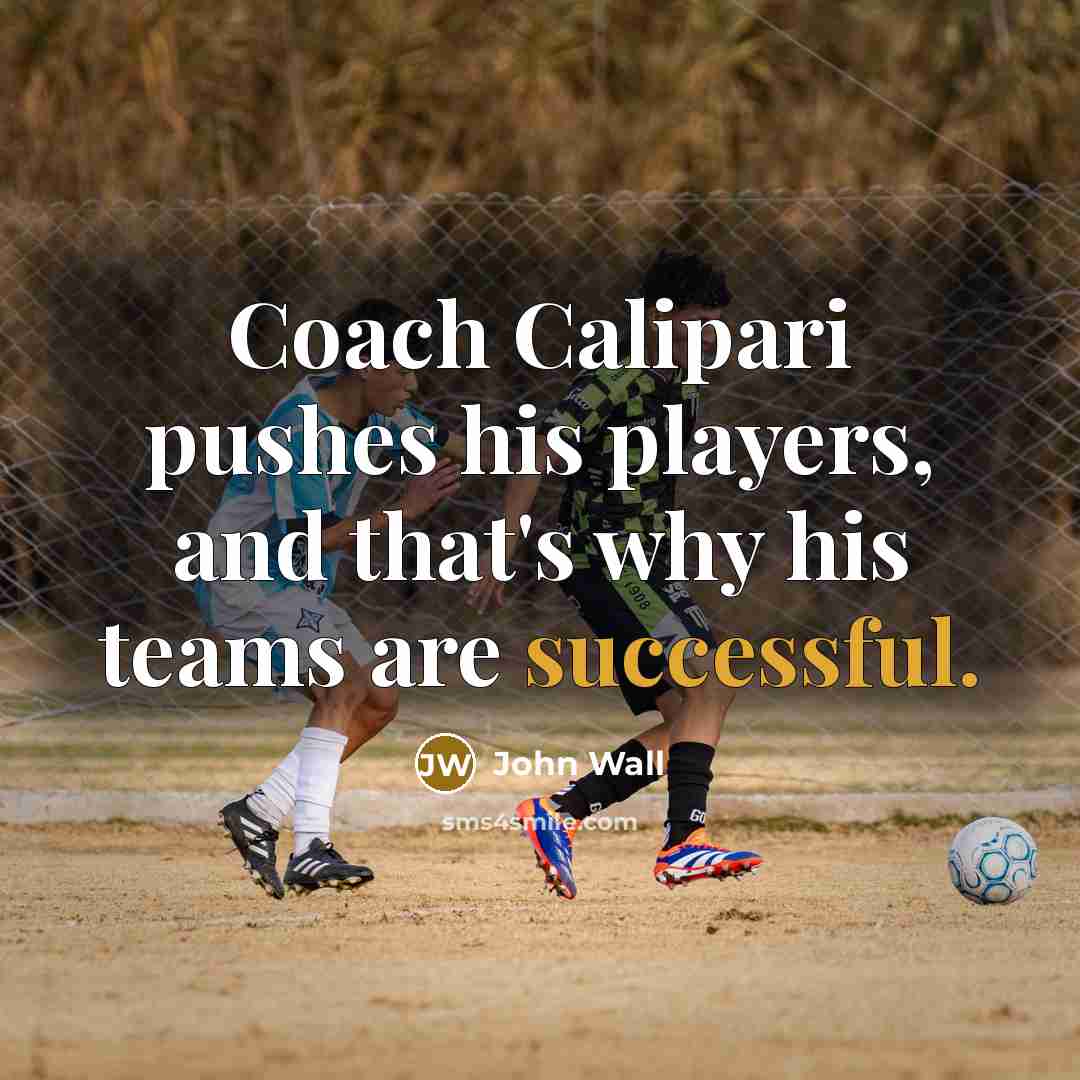 “Coach Calipari pushes his players, and that's why his teams…” quote by John Wall