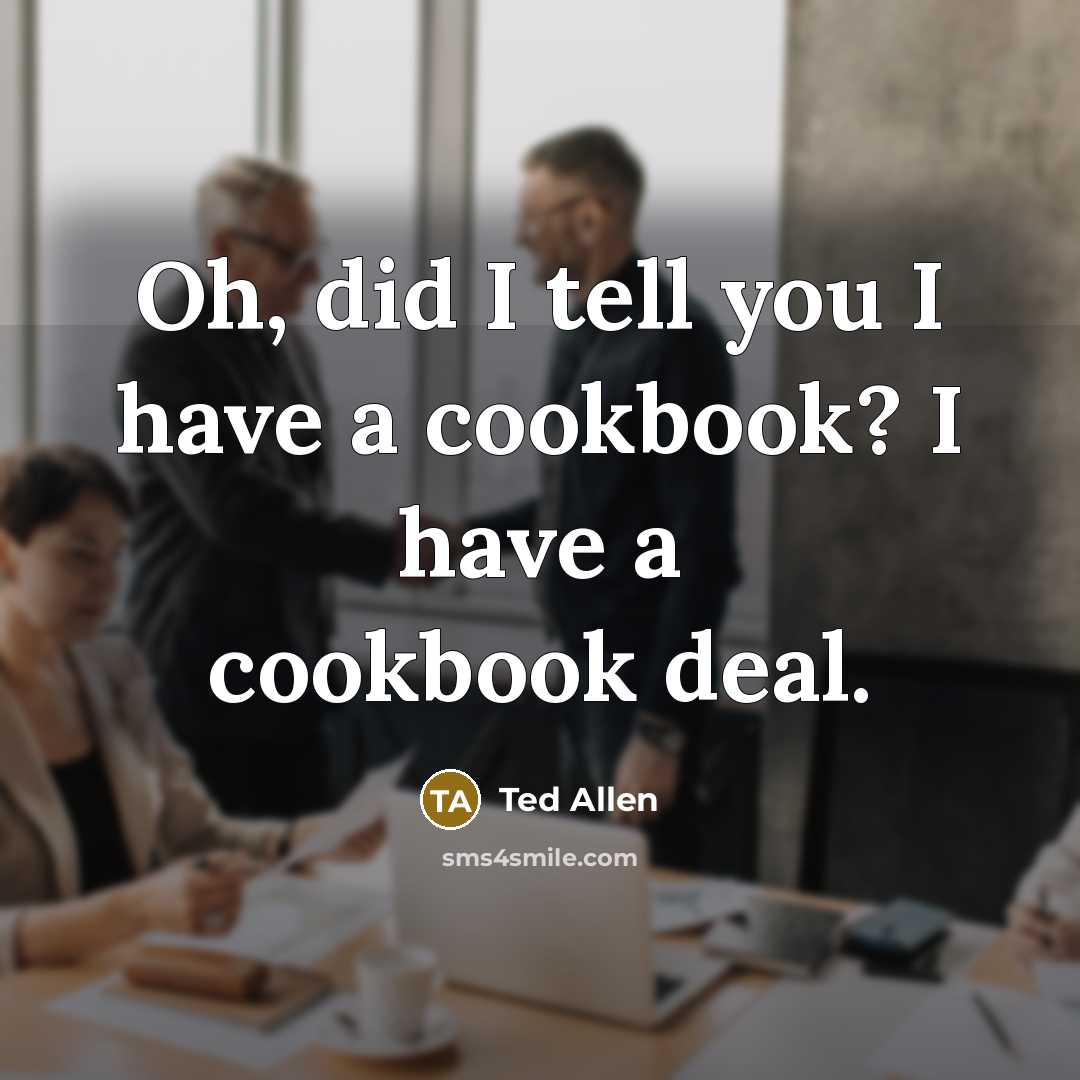 “Oh, did I tell you I have a cookbook? I…” quote by Ted Allen