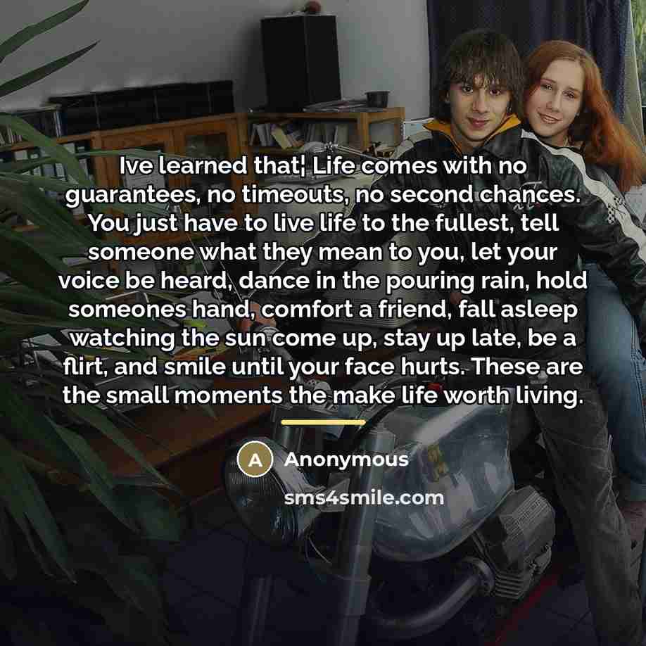 “Ive learned that¦ Life comes with no guarantees, no timeouts,…” quote by Anonymous