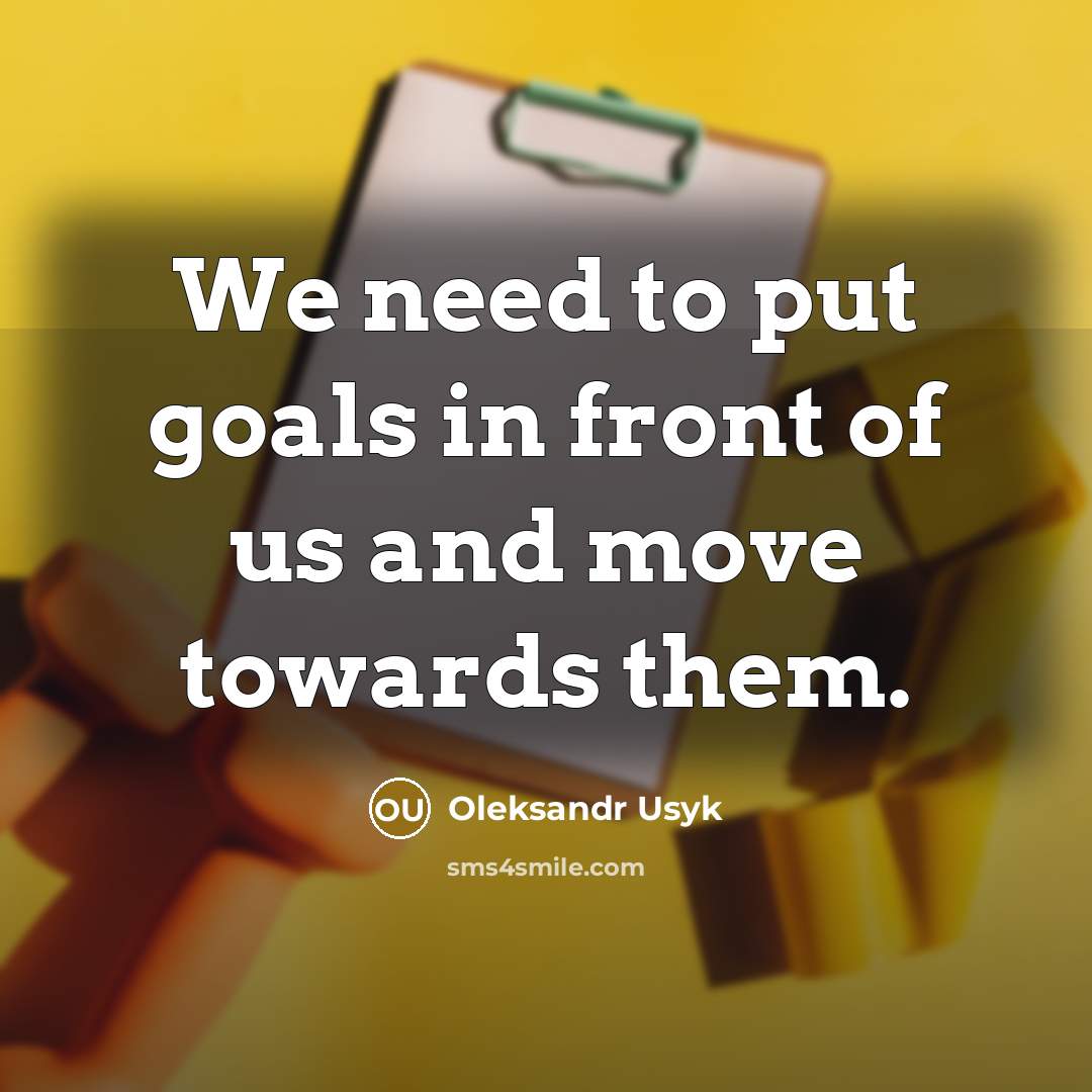 “We need to put goals in front of us and…” quote by Oleksandr Usyk