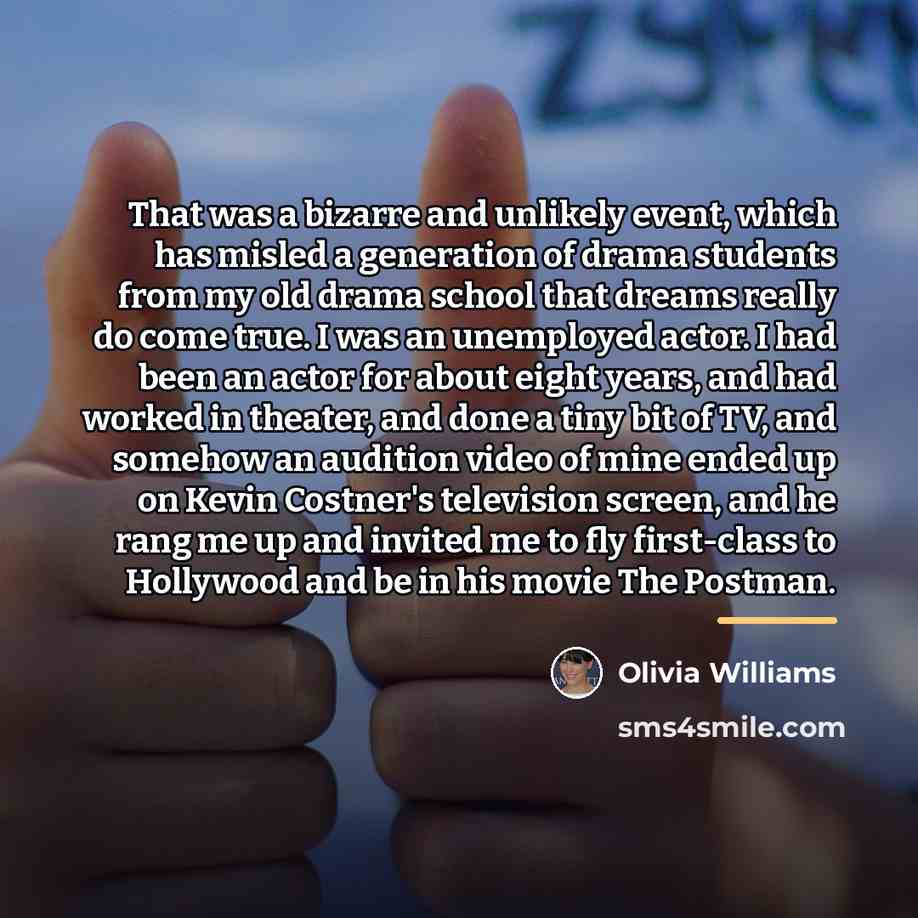 “That was a bizarre and unlikely event, which has misled…” quote by Olivia Williams