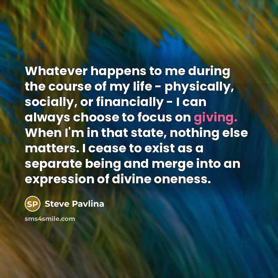 “Whatever happens to me during the course of my life…” quote by Steve Pavlina