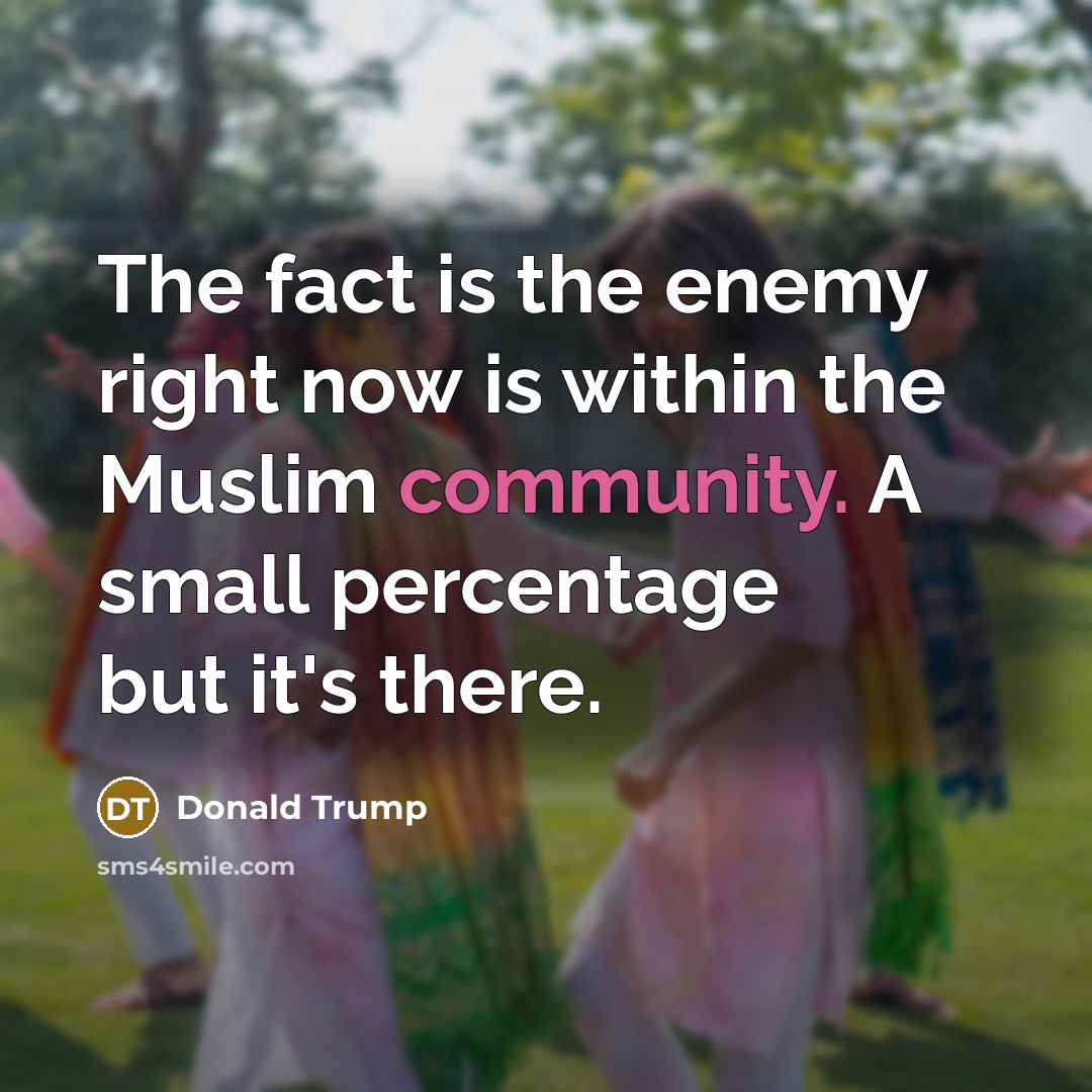 “The fact is the enemy right now is within the…” quote by Donald Trump