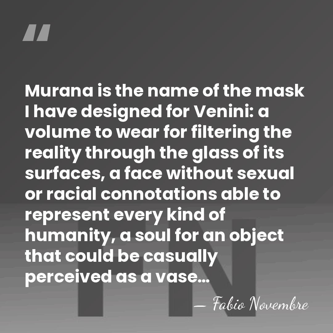 Murana is the name of the mask I have designed for Venini:&hellip; - Fabio Novembre