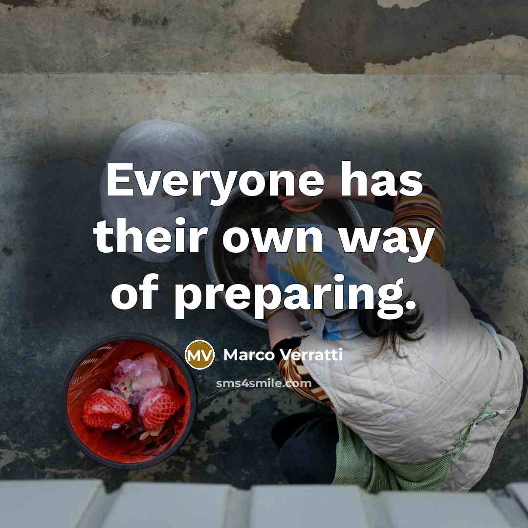 “Everyone has their own way of preparing.…” quote by Marco Verratti