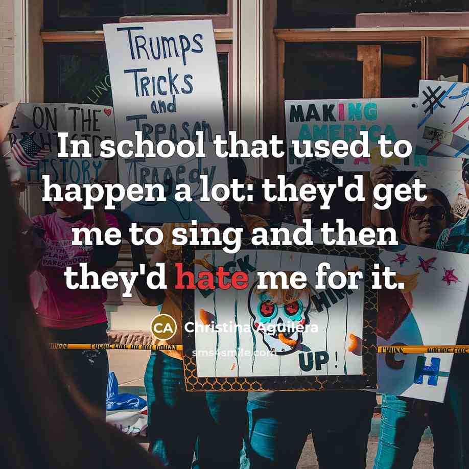 “In school that used to happen a lot: they'd get…” quote by Christina Aguilera