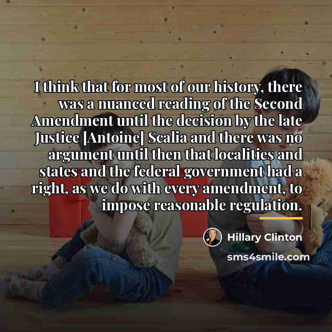 “I think that for most of our history, there was…” quote by Hillary Clinton