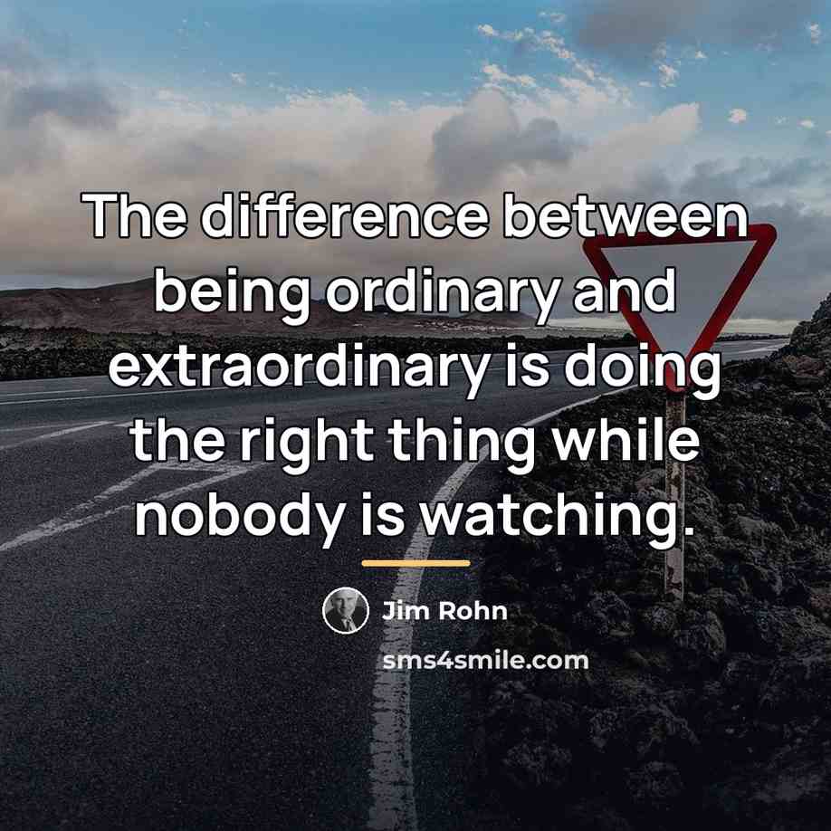 “The difference between being ordinary and extraordinary is doing the…” quote by Jim Rohn