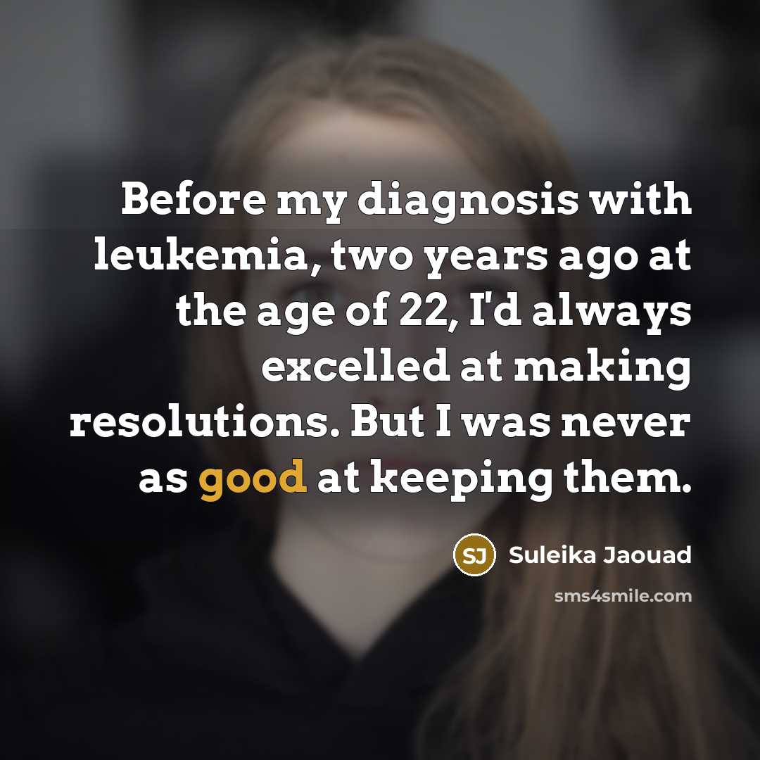 “Before my diagnosis with leukemia, two years ago at the…” quote by Suleika Jaouad