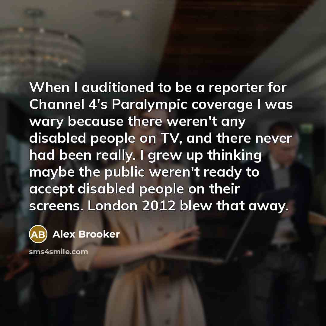 “When I auditioned to be a reporter for Channel 4's…” quote by Alex Brooker