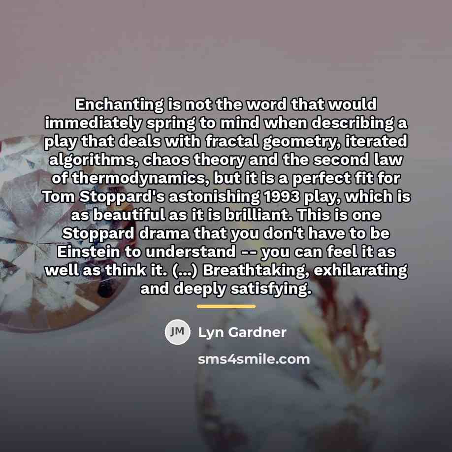 “Enchanting is not the word that would immediately spring to…” quote by Lyn Gardner