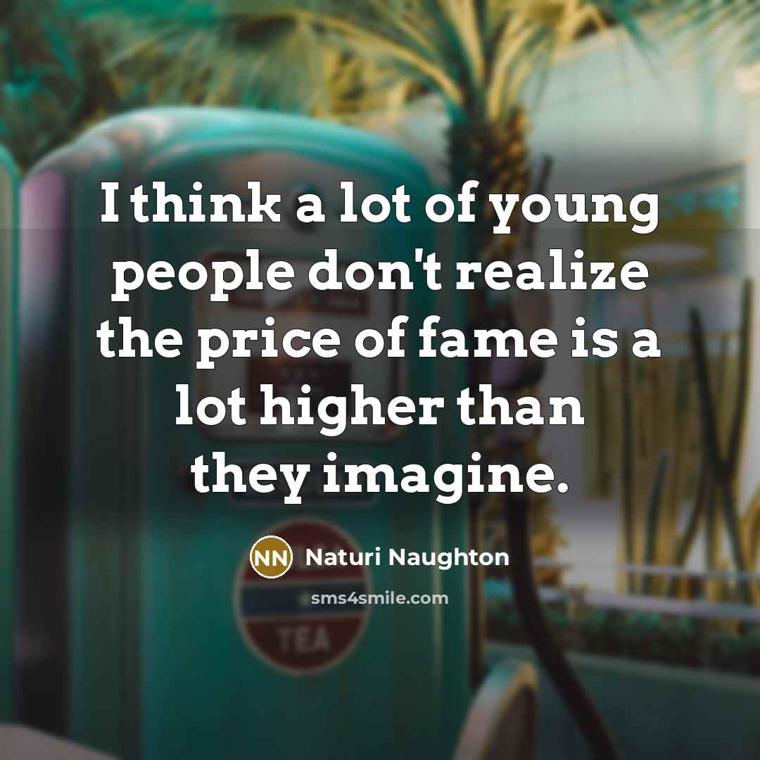 “I think a lot of young people don't realize the…” quote by Naturi Naughton