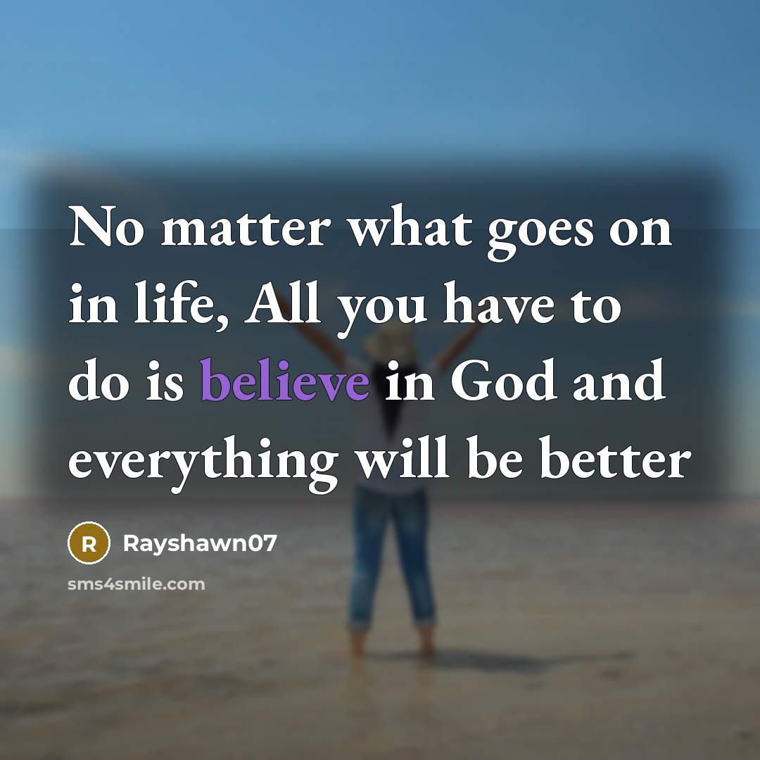 “No matter what goes on in life, All you have…” quote by Rayshawn07