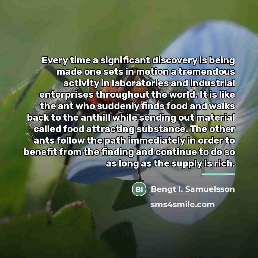 “Every time a significant discovery is being made one sets…” quote by Bengt I. Samuelsson