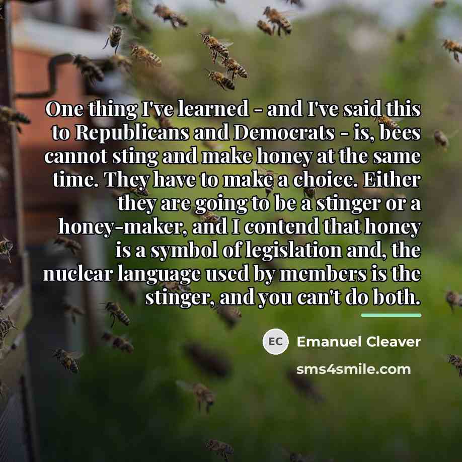 “One thing I've learned - and I've said this to…” quote by Emanuel Cleaver