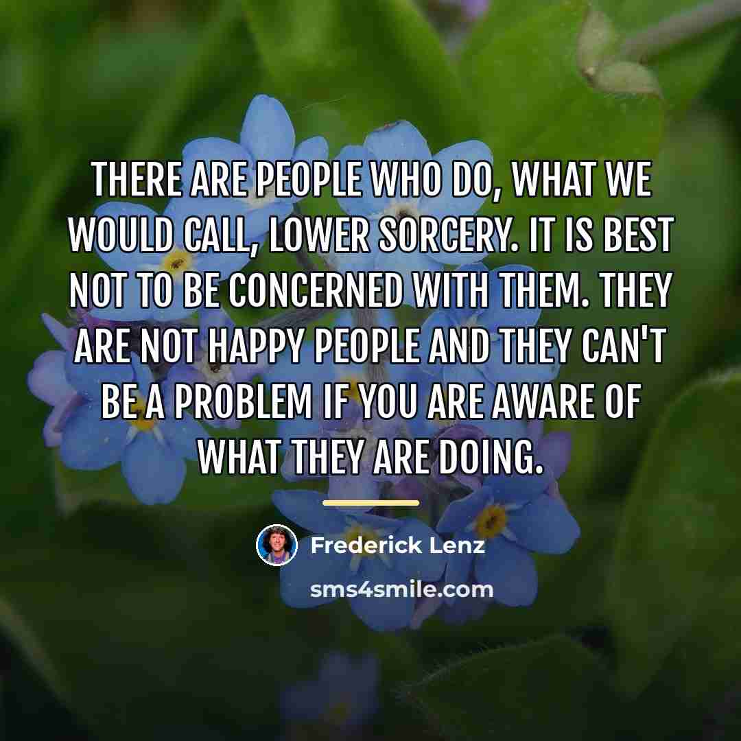 “There are people who do, what we would call, lower…” quote by Frederick Lenz