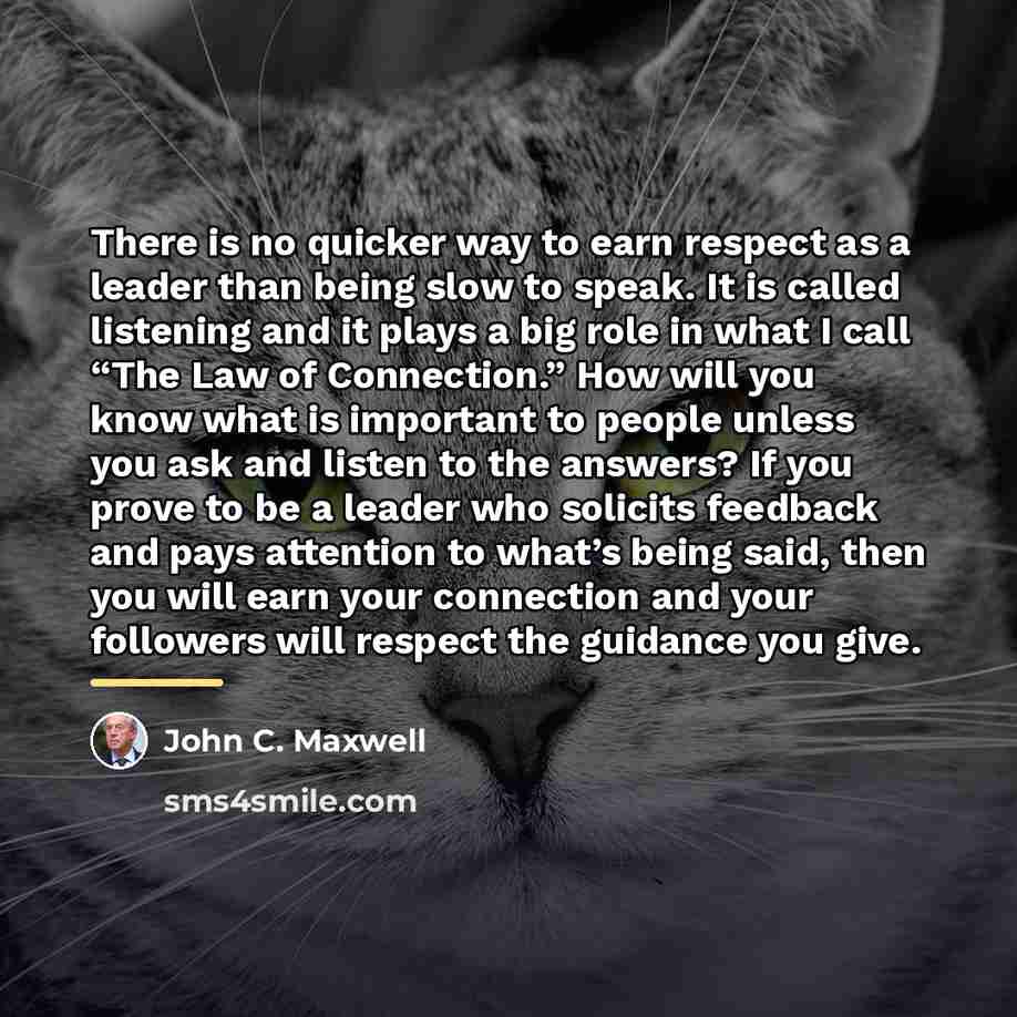 “There is no quicker way to earn respect as a…” quote by John C. Maxwell