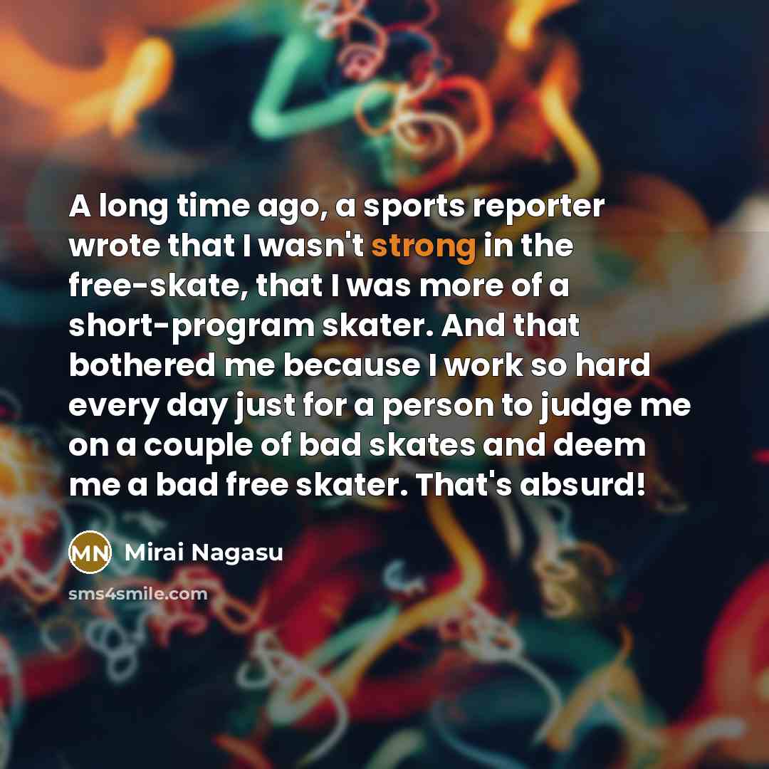 “A long time ago, a sports reporter wrote that I…” quote by Mirai Nagasu