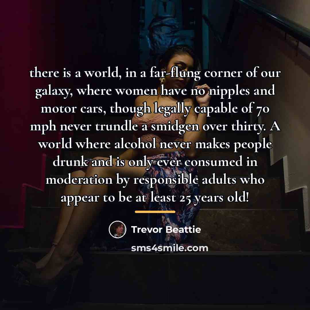 “there is a world, in a far-flung corner of our…” quote by Trevor Beattie