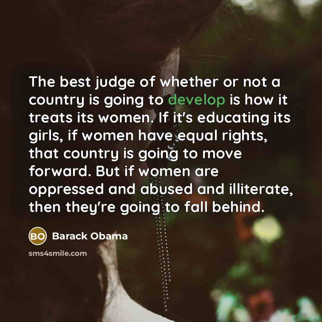 “The best judge of whether or not a country is…” quote by Barack Obama