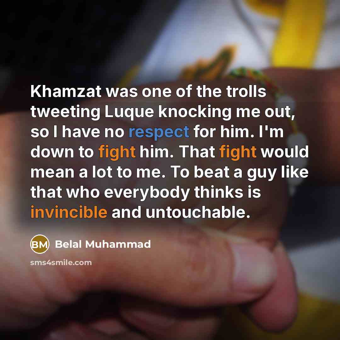 “Khamzat was one of the trolls tweeting Luque knocking me…” quote by Belal Muhammad