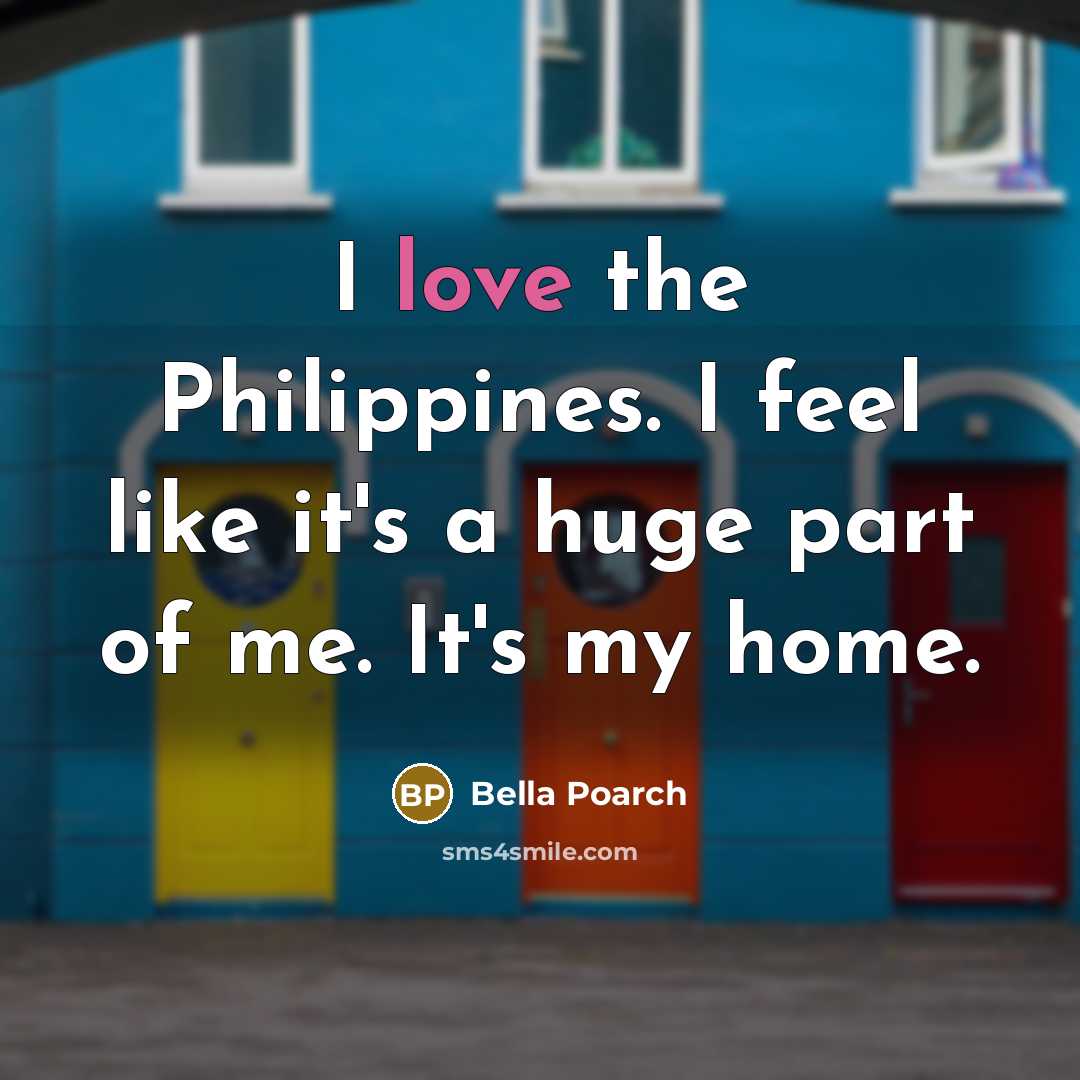 “I love the Philippines. I feel like it's a huge…” quote by Bella Poarch