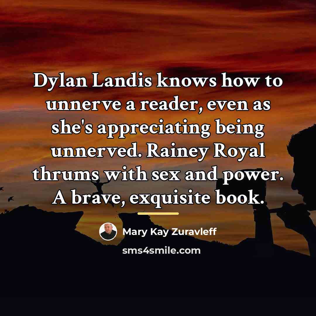 “Dylan Landis knows how to unnerve a reader, even as…” quote by Mary Kay Zuravleff
