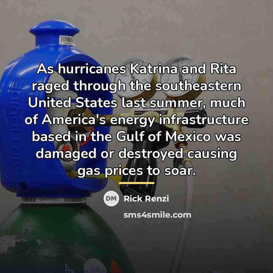 “As hurricanes Katrina and Rita raged through the southeastern United…” quote by Rick Renzi