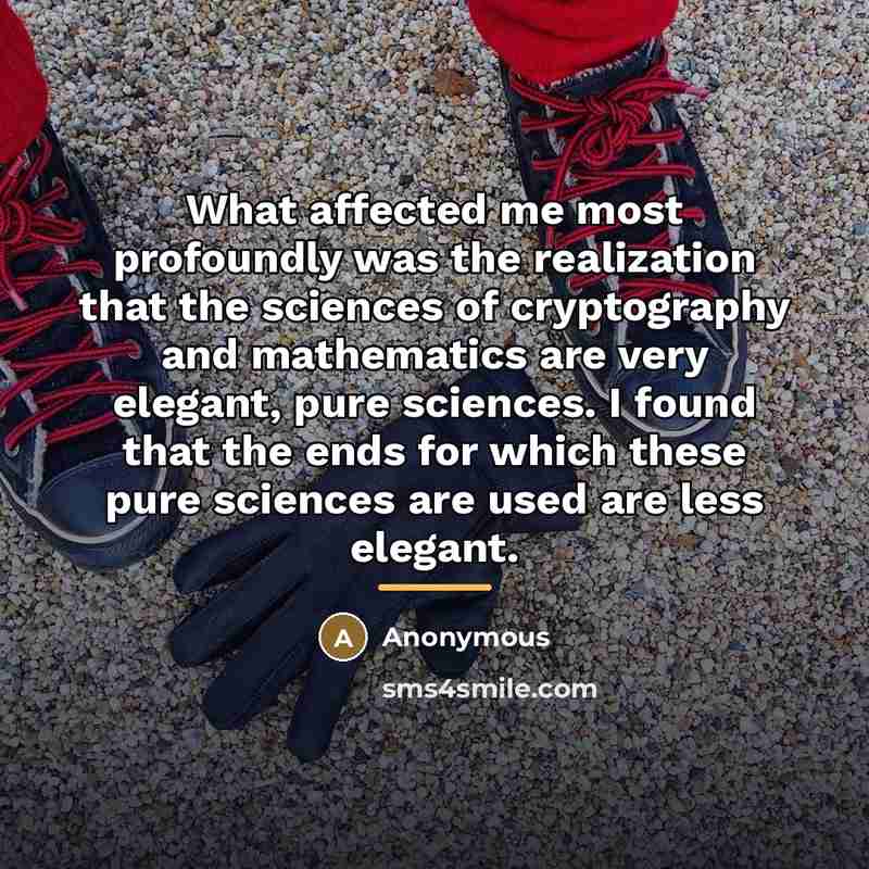 “What affected me most profoundly was the realization that the…” quote by Anonymous