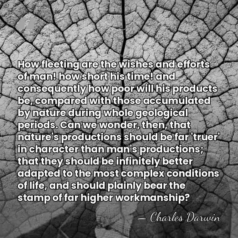 How fleeting are the wishes and efforts of man! how short his&hellip; - Charles Darwin