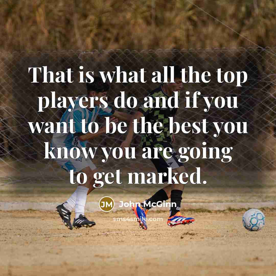 “That is what all the top players do and if…” quote by John McGinn