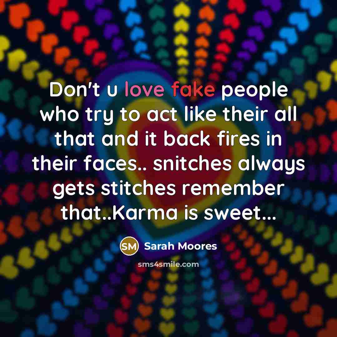 “Don't u love fake people who try to act like…” quote by Sarah Moores