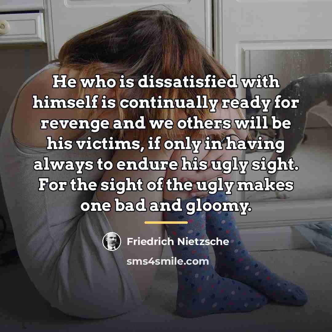 “He who is dissatisfied with himself is continually ready for…” quote by Friedrich Nietzsche