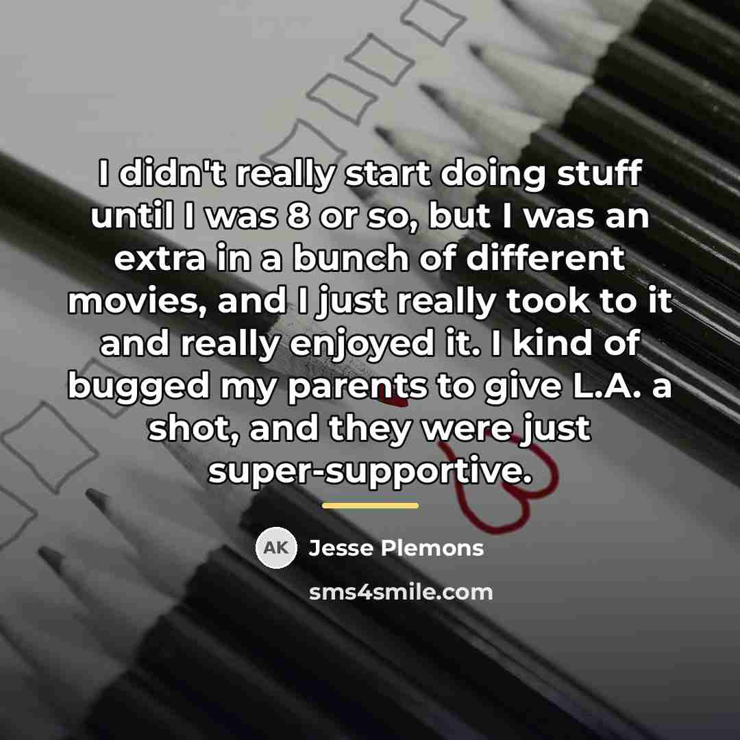 “I didn't really start doing stuff until I was 8…” quote by Jesse Plemons