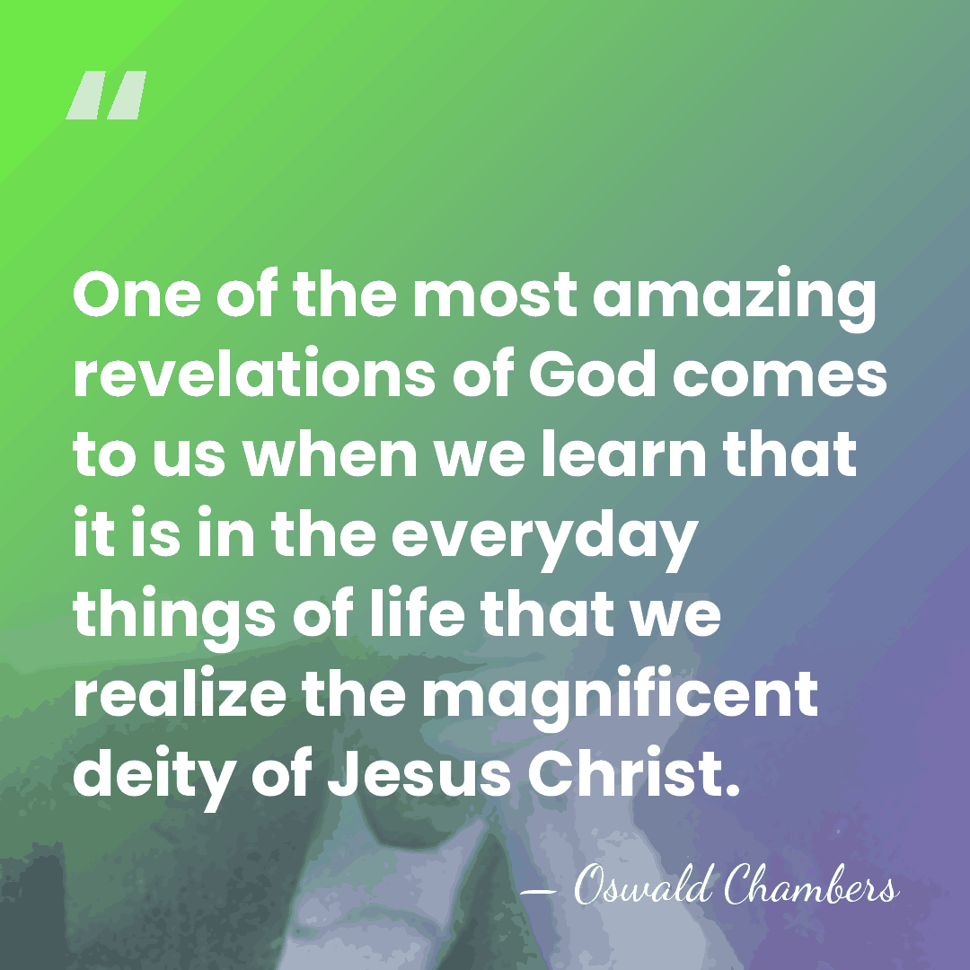One of the most amazing revelations of God comes to us when&hellip; - Oswald Chambers