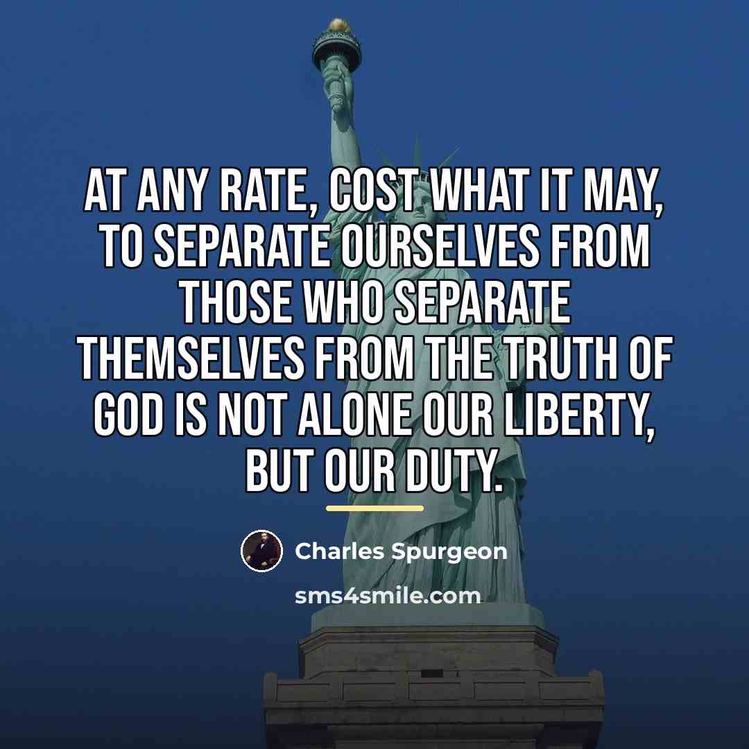 “At any rate, cost what it may, to separate ourselves…” quote by Charles Spurgeon