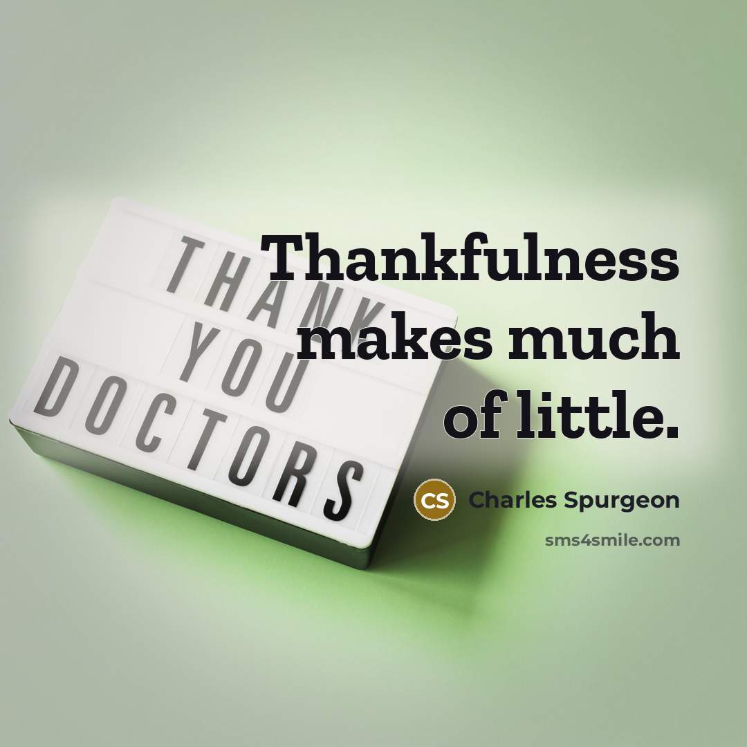 “Thankfulness makes much of little.…” quote by Charles Spurgeon