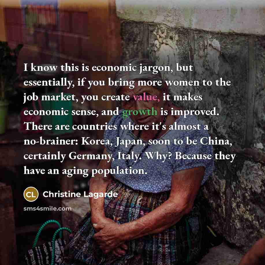 “I know this is economic jargon, but essentially, if you…” quote by Christine Lagarde