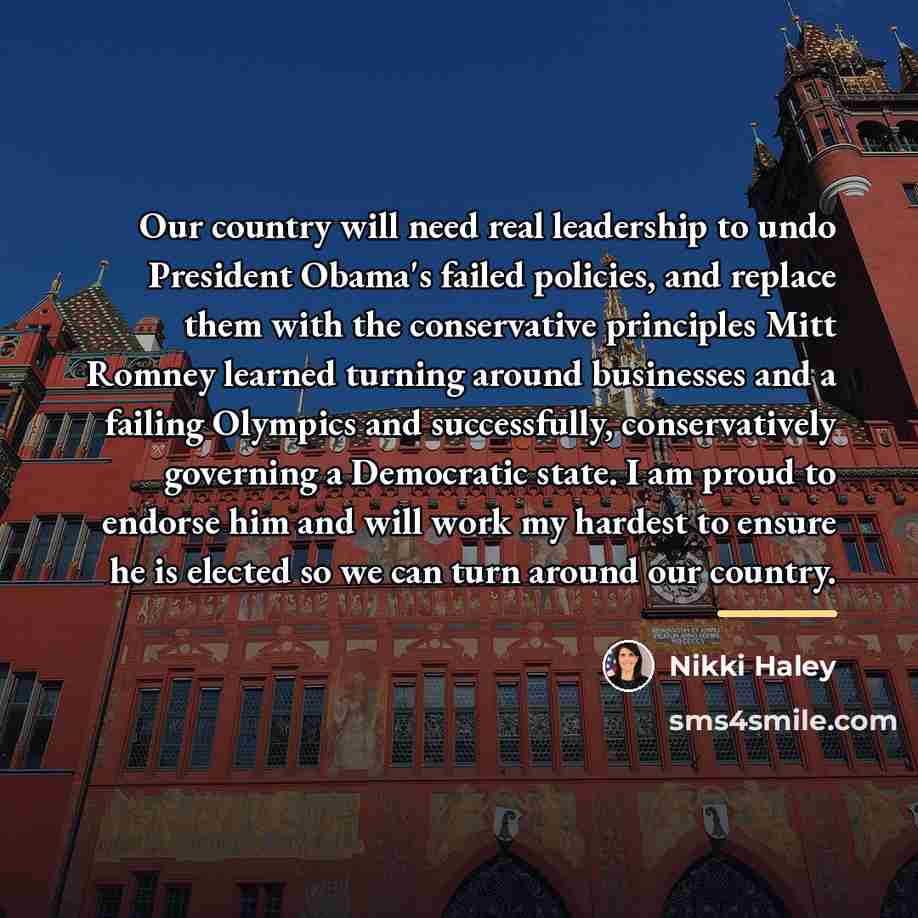 “Our country will need real leadership to undo President Obama's…” quote by Nikki Haley