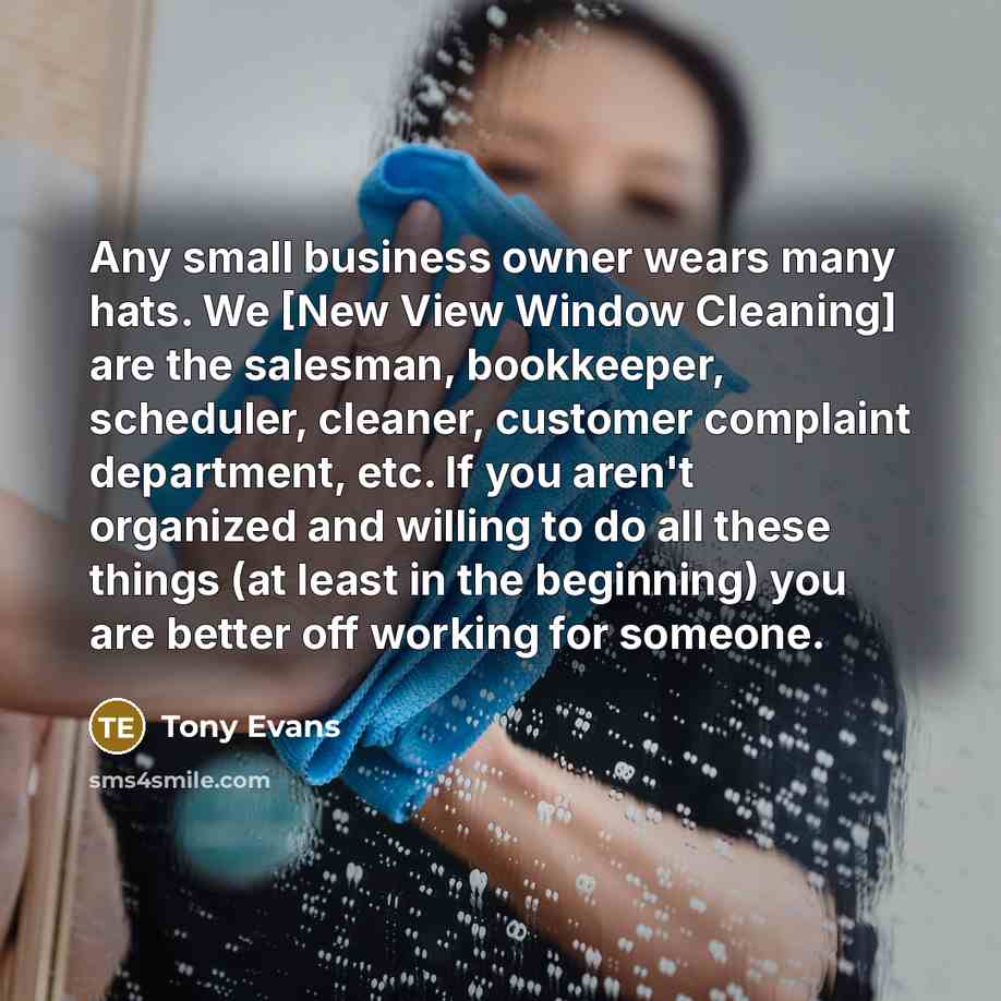 “Any small business owner wears many hats. We [New View…” quote by Tony Evans